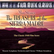 Steiner : Treasure Of The Sierra Madre (the) cover image