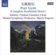 Grieg : Orchestral Music, Vol. 5. Peer Gynt (complete Incidental Music). Foran Sydens Kloster cover image