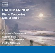 Rachmaninov : Piano Concertos Nos. 2 & 3 cover image