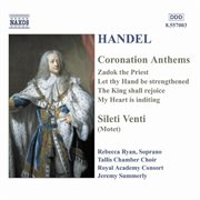Handel: Coronation Anthems / Silete Venti cover image
