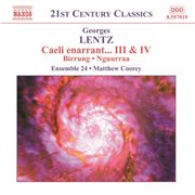Lentz: 'caeli Enarrant...' Iii and Iv / Birrung / Nguurraa cover image