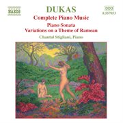 Dukas : Piano Sonata / Variations On A Theme Of Rameau cover image