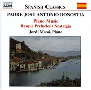 Donostia : Basque Preludes / Nostalgia cover image
