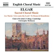 Elgar : Sacred Choral Music cover image
