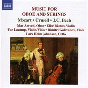 Mozart / Crusell / Bach, J.c. : Music For Oboe And Strings cover image