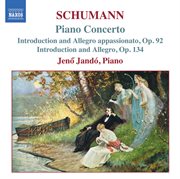 R. Schumann : Piano Concerto. Introduction And Allegro Appassionato cover image