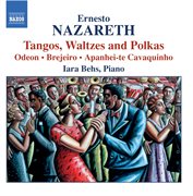 Nazareth : Tangos, Waltzes And Polkas cover image