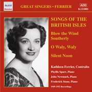 Ferrier, Kathleen : Songs Of The British Isles (1949-1952) cover image