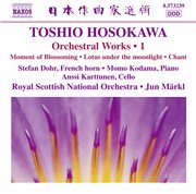 Toshio Hosokawa : Orchestral Works, Vol. 1 cover image