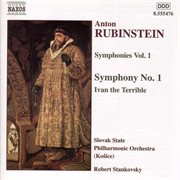 Rubinstein : Symphony No. 1 / Ivan The Terrible cover image