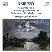 Debussy : Clair De Lune And Other Piano Favorites cover image