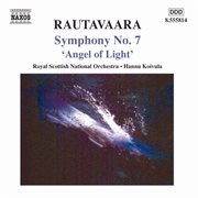 Rautavaara : Symphony No. 7 / Angels And Visitations cover image