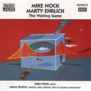 Mike Nock / Marty Ehrlich : The Waiting Game cover image