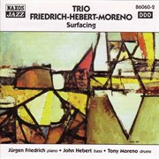 Trio Friedrich : Hebert. Moreno. Surfacing cover image