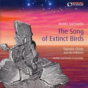Sarmanto : The Song Of Extinct Birds cover image