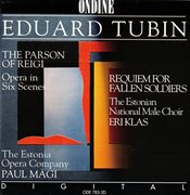 Eduard Tubin: The Parson of Reigi; Requiem for Fallen Soldiers cover image