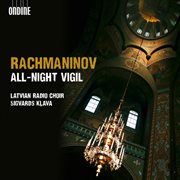 Rachmaninoff : All-Night Vigil cover image
