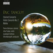 Éric Tanguy : Orchestral Works cover image