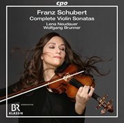Schubert : Complete Violin Sonatas cover image