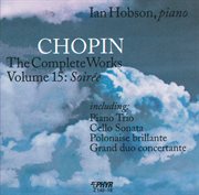 Chopin : The Complete Works, Vol. 15. Soirée cover image