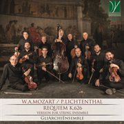 Wolfgang Amadeus Mozart : Requiem, K. 626 (quartet Transcription By Peter Lichtenthal, Arr. For St cover image