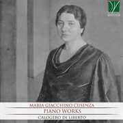 Maria Giacchino Cusenza : Piano Works cover image