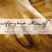 Wolfgang Amadeus Mozart : Works For Piano 4 Hands cover image