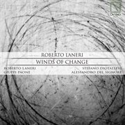 Roberto Laneri : Winds Of Change cover image