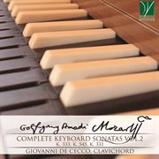Wolfgang Amadeus Mozart : Complete Keyboard Sonatas Vol.2 cover image