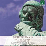 Robert Schumann : Violin Sonatas Op. 105 & Op. 121 cover image