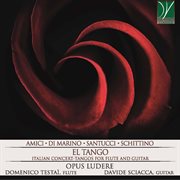 Amici, Di Marino, Santucci, Schittino : El Tango cover image