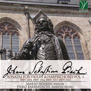 Johann Sebastian Bach : Sonatas For Violin & Harpsichord Vol. 1 cover image