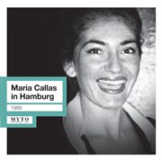Maria Callas In Hamburg cover image