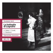 Verdi : La Battaglia Di Legnano & La Forza Del Destino cover image