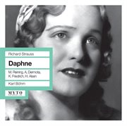 Strauss : Daphne, Op. 82, Trv 272 cover image