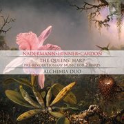 Hinner, Cardon, Nadermann : The Queens' Harp cover image