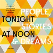 People, Stories & Dreams cover image