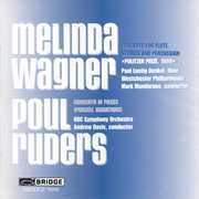 Melinda Wagner: Concerto For Flute, Strings & Percussion - Poul Ruders: Concerto In Pieces. Poul Ruders. Concerto In Pieces cover image