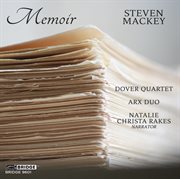 Steven Mackey : Memoir cover image