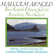 Arnold : 4 Scottish Dances & Symphony No. 3 cover image