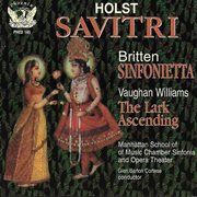 Holst : Sāvitri. Vaughan Williams. The Lark Ascending cover image