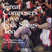 Great Composers Love Folk Songs Too cover image