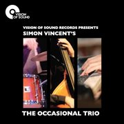 Simon Vincent's The Occasional Trio cover image