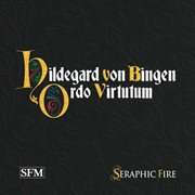 Hildegard Von Bingen : Ordo Virtutum cover image