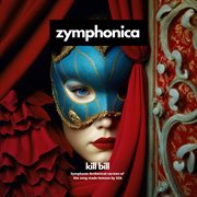 Kill Bill (Symphony Orchestra Version) cover image