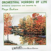 Orchestral Mirrors Of Life cover image