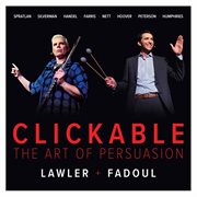 Clickable : The Art Of Persuasion cover image