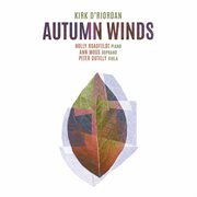 Kirk O'riordan : Autumn Winds cover image