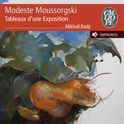 Moussorgski : Tableaux D'une Exposition cover image