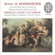Boismortier : Les Suites De Clavecin / Trois Suites Pour Flute cover image